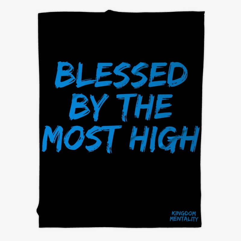 Blessed By The Most High