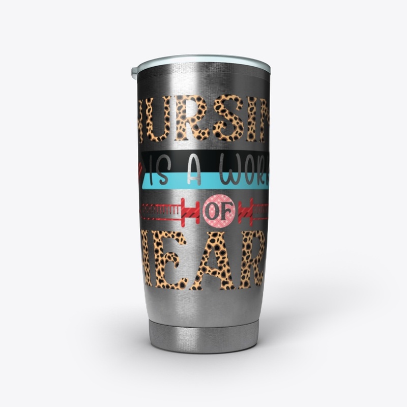 Nursing Is A Work of Heart