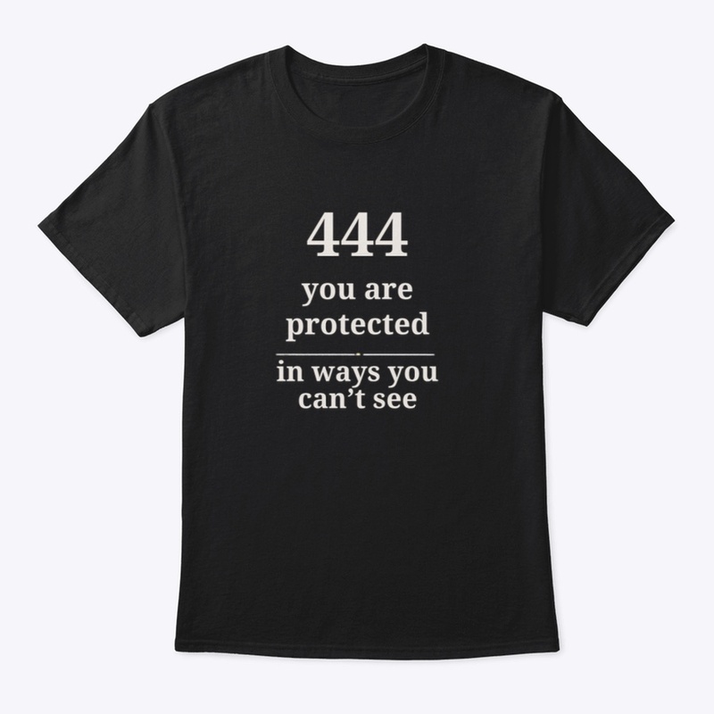 444 You Are Protected