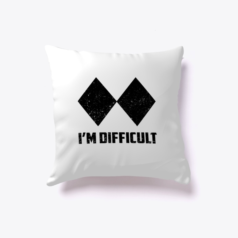 I'M DIFFICULT - Double Black EXPERT Ski 