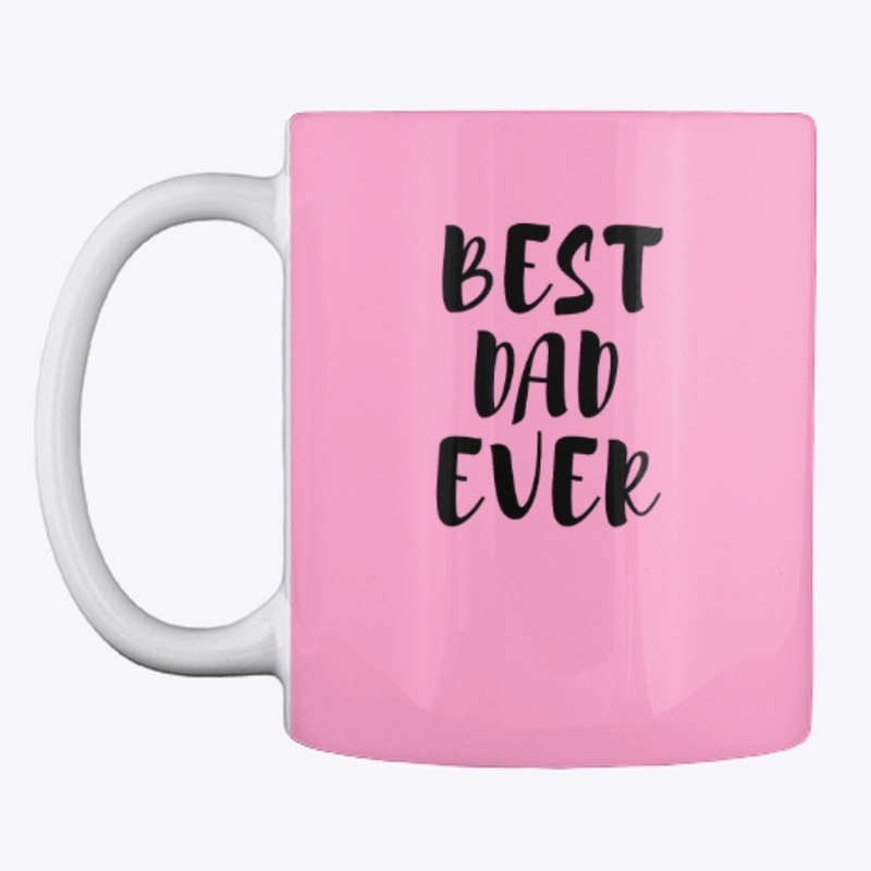 BEST DAD EVER 