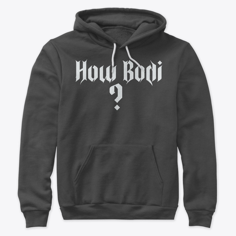 How Bodi ? Naija Design