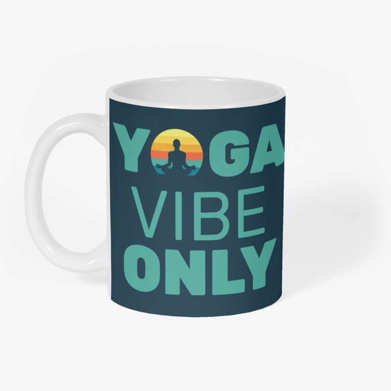 Yoga Vibe Only