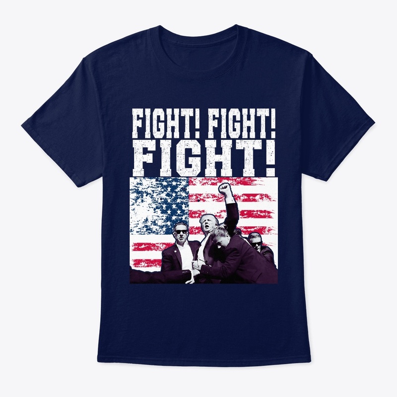 FUNNY TRUMP 2024 Fight Fight