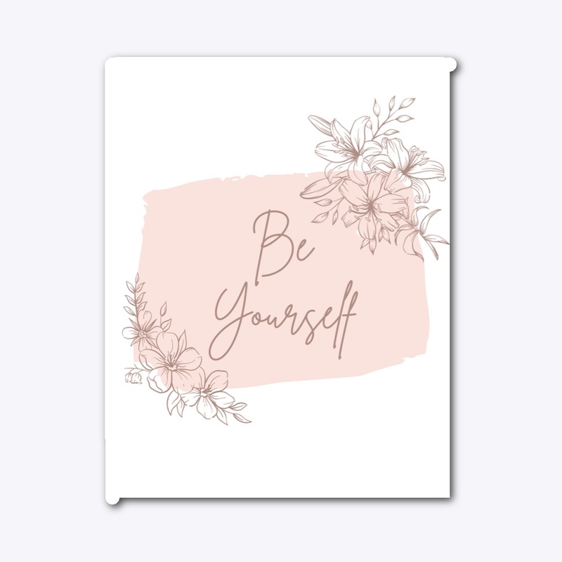 Be yourself customized wear