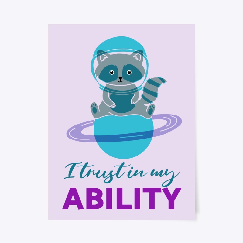 I Trust in my Ability