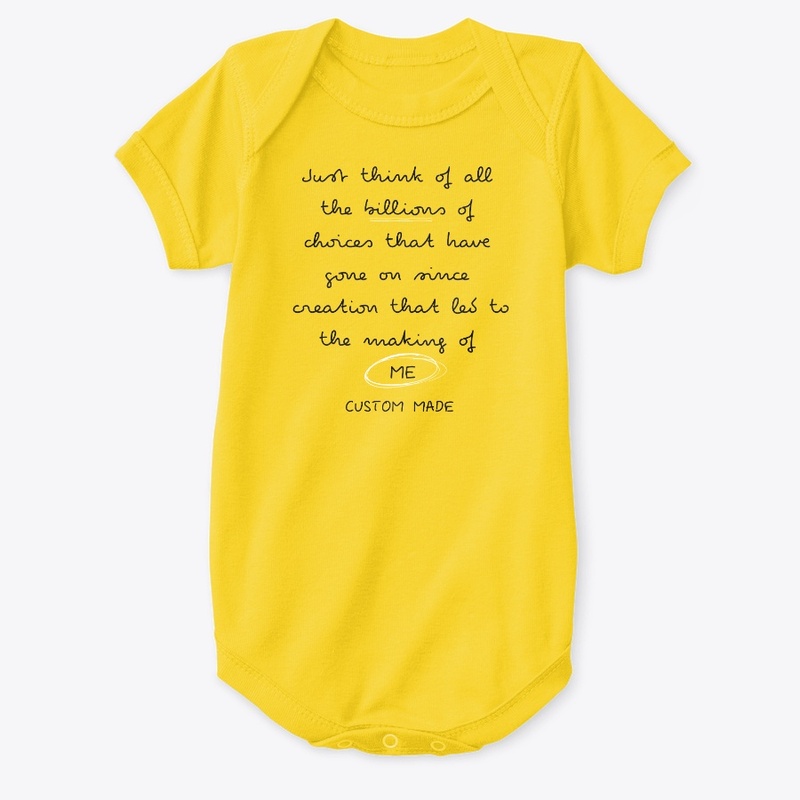 "Custom Made" Cute Funny Quote Onesie