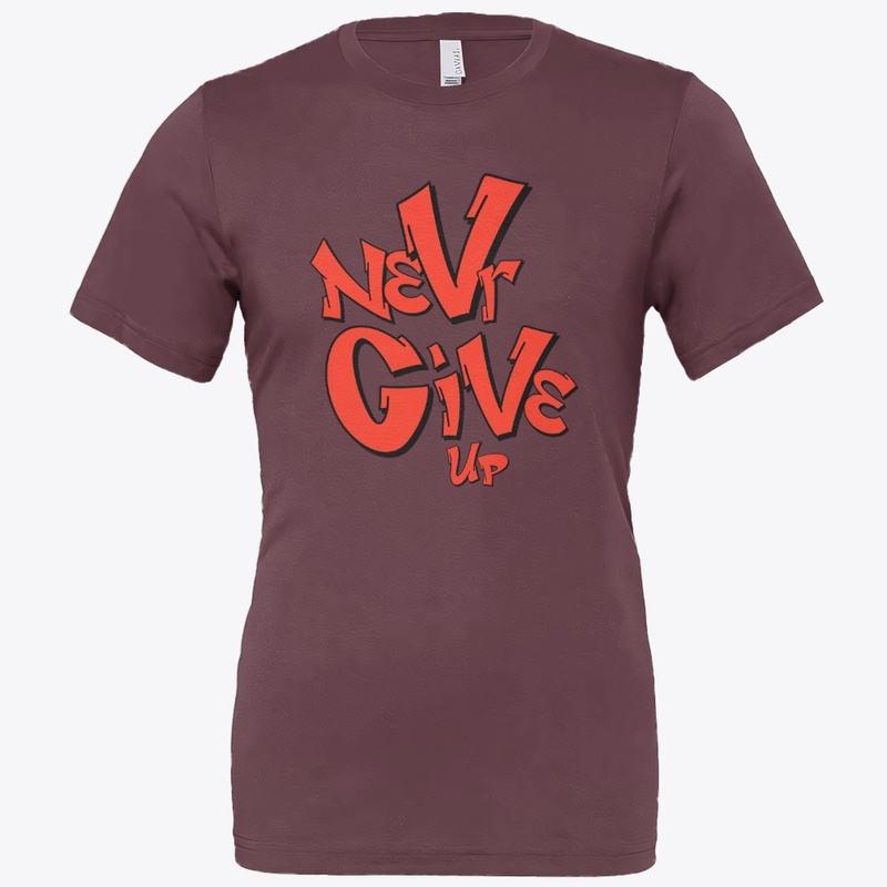Never Give Up Bold Red Graffiti