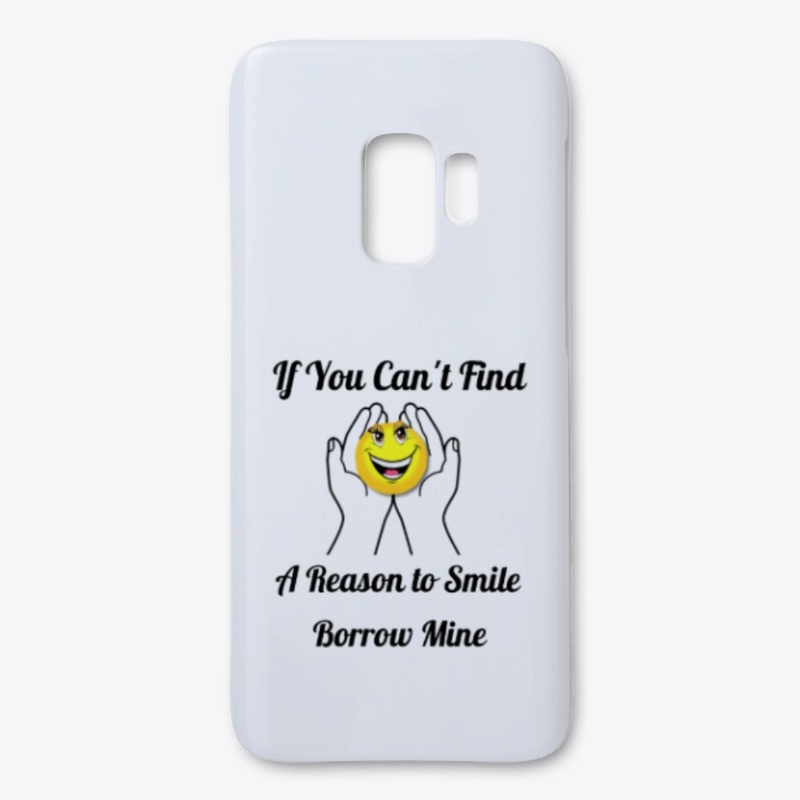 BORROW MINE SMILE