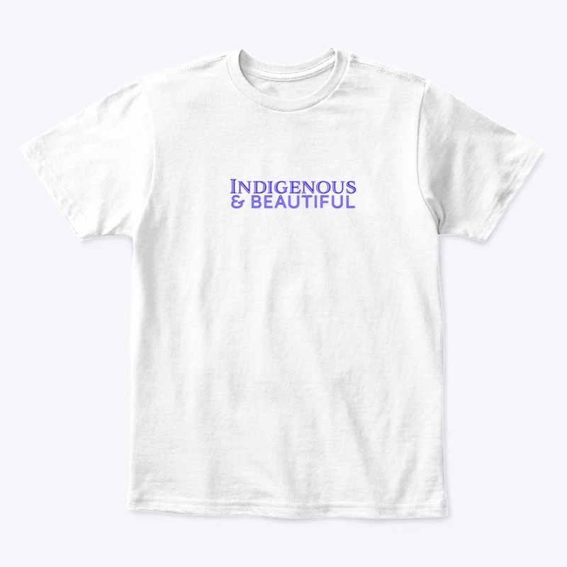 Indigenous & Beautiful