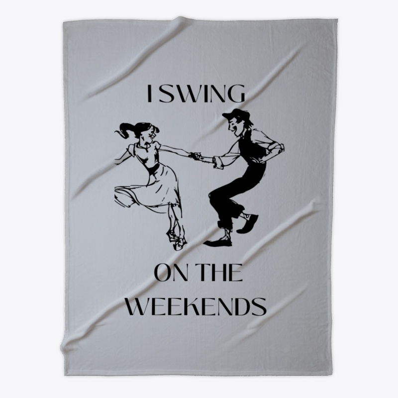 I SWING on the weekends 