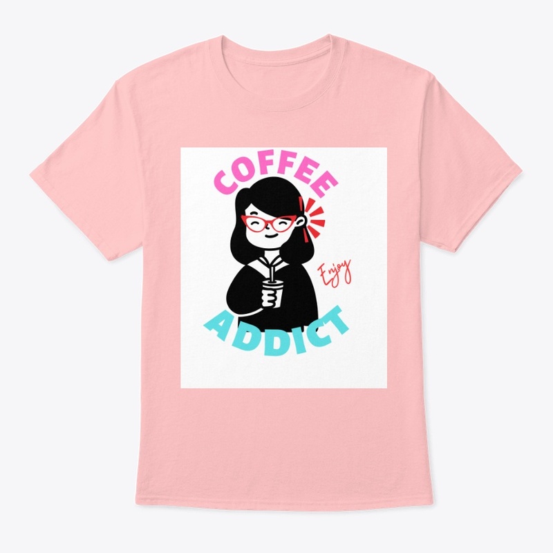 enjoy coffee addict t shirt
