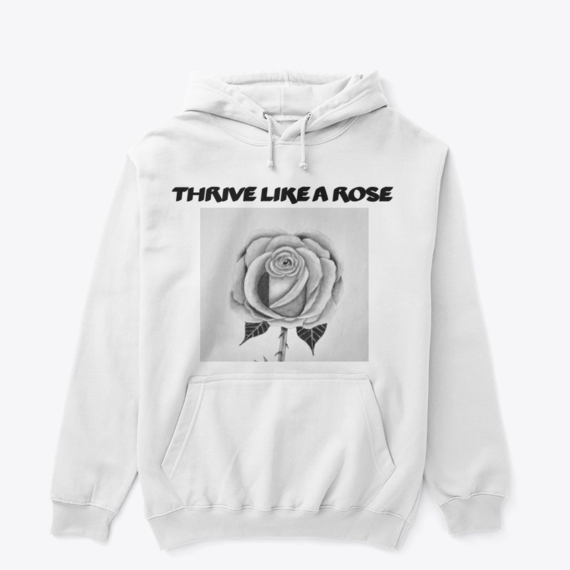 Thrive like a rose
