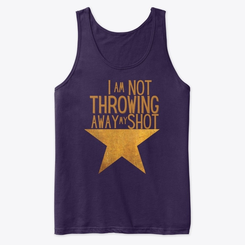 I am Not throwing away my Shot