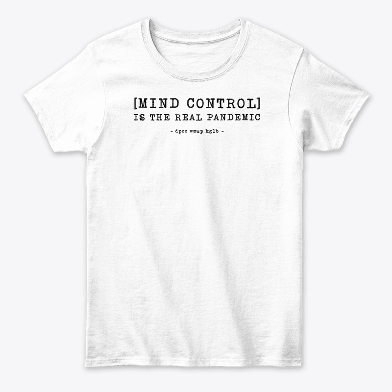[MIND CONTROL] IS THE REAL PANDEMIC B/F