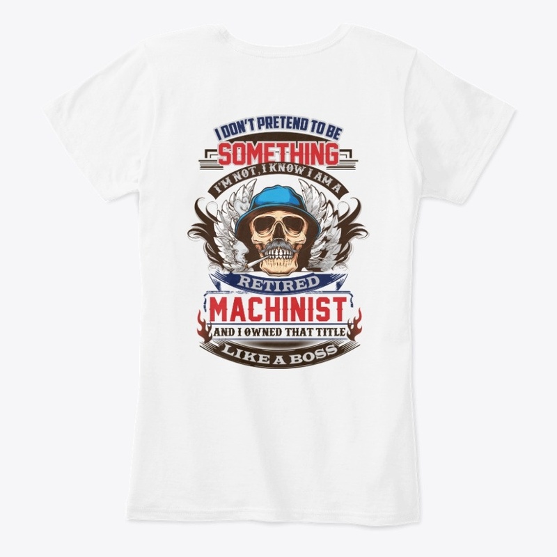Non Pretending Retired Machinist Hoodie