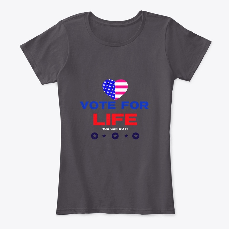VOTE FOR LIFE