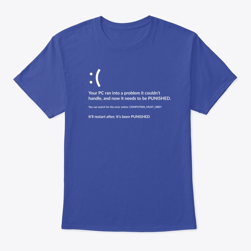 Blue Screen of Errors funny T-Shirt