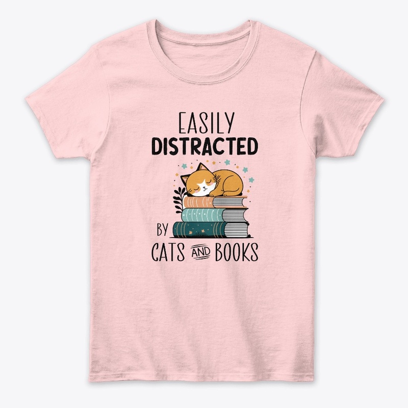Easily Distracted by Cats and Books