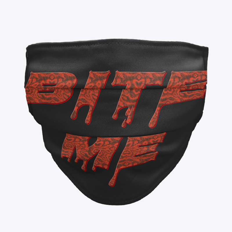 Bite me
