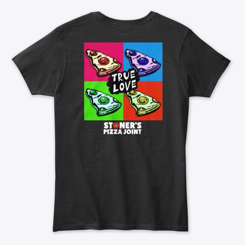Stoner’s Pizza ‘True Love’
