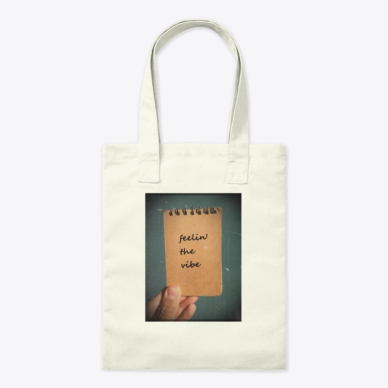 Feelin' the vibe Tote Bag