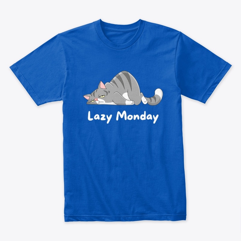 Lazy Monday