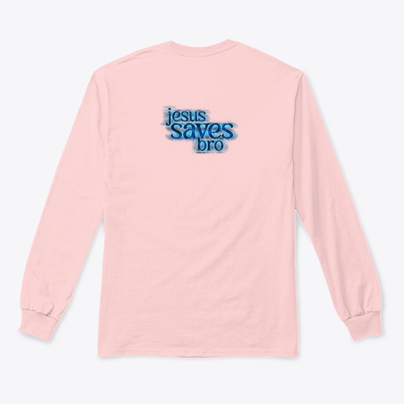jesus saves bro
