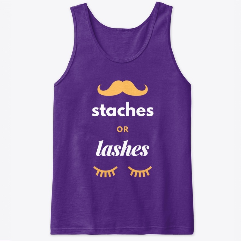 Staches or Lashes