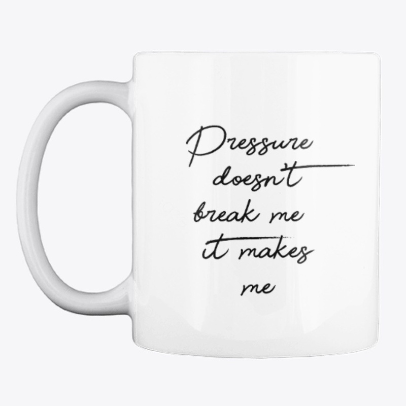 Pressure Quote Mug