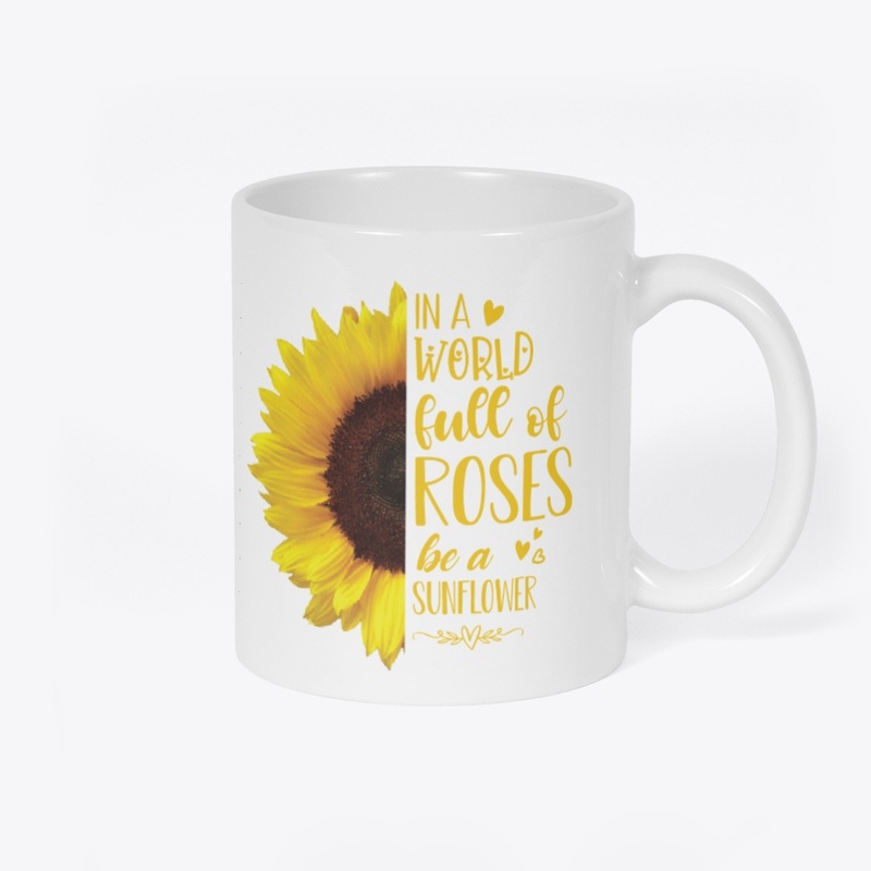 Be a Sunflower