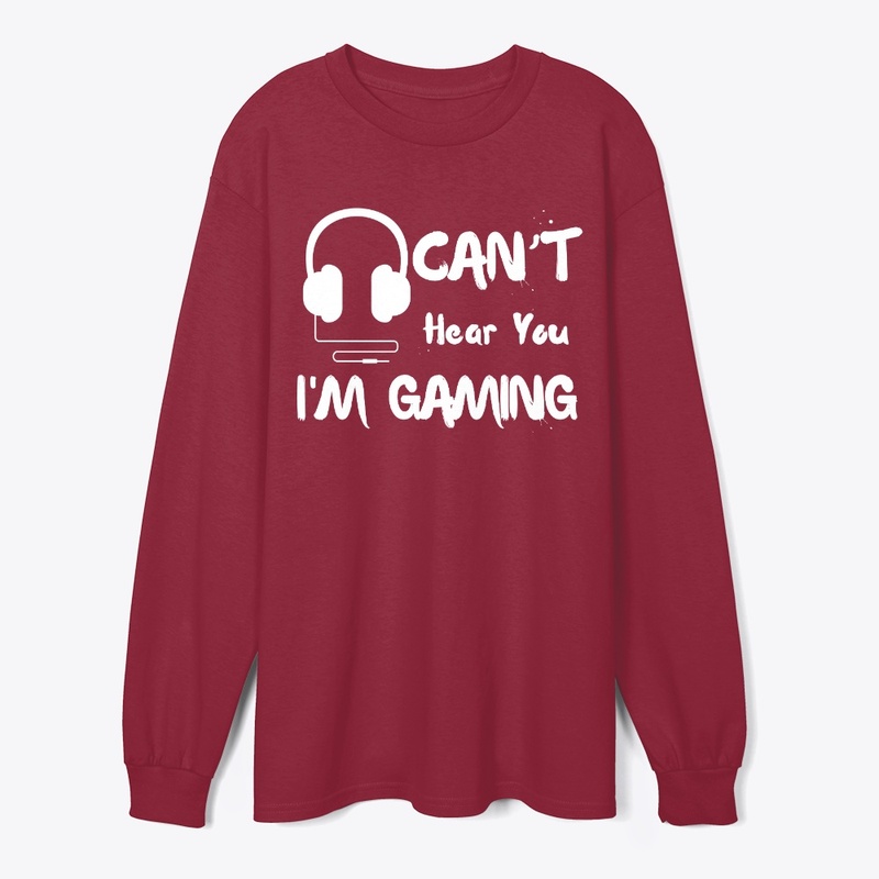 Can't Hear You I'm Gaming Headset 