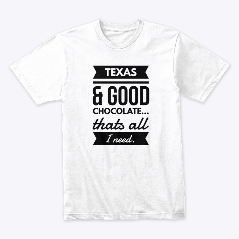 Texas & Chocolate