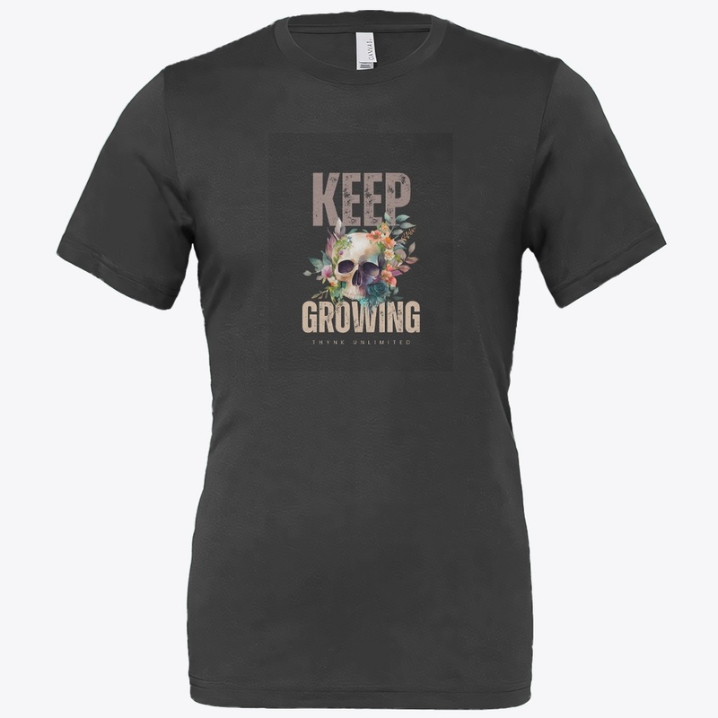 KEEP GROWING new design T-shirt