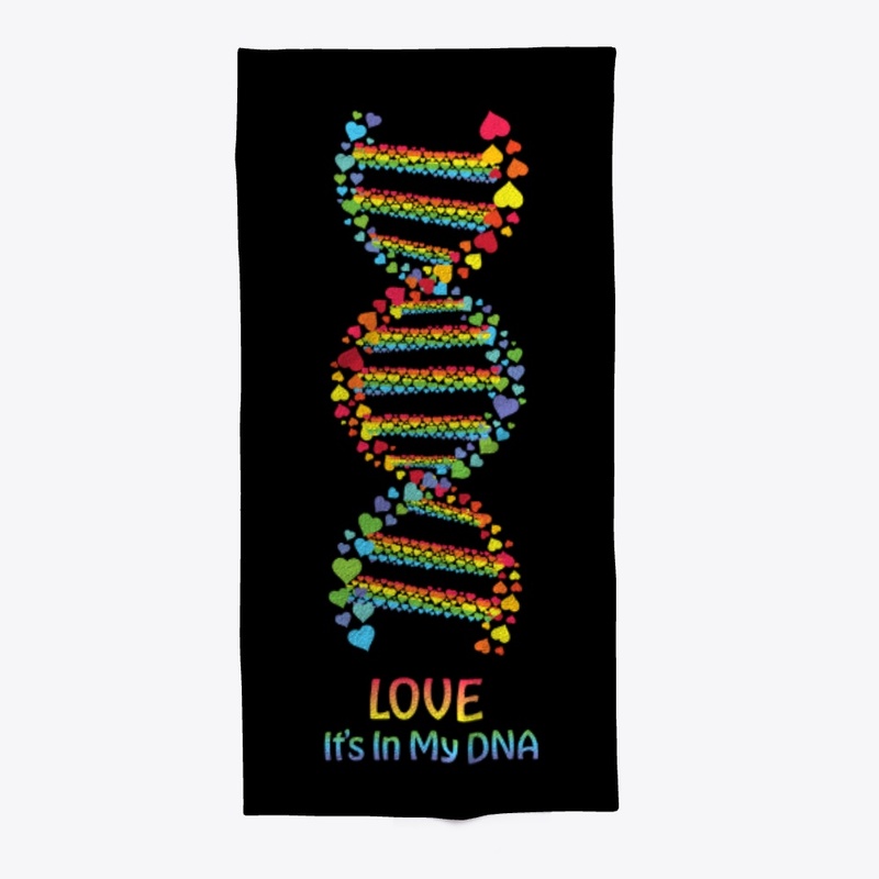Love It's In My DNA Pride