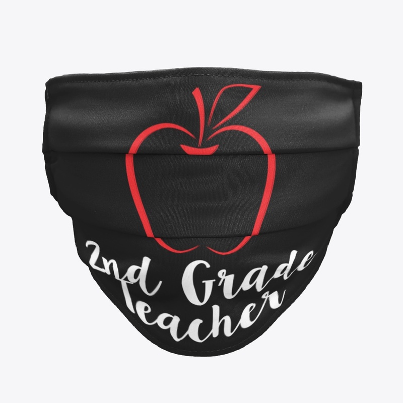 2nd Grade Teacher Mask-Stay Safe