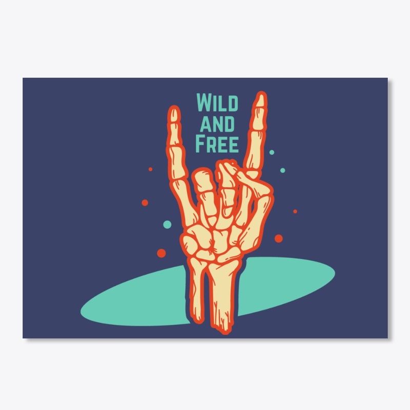 Wild And Free,Merch