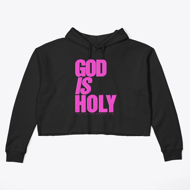 God is Holy V2 Pink