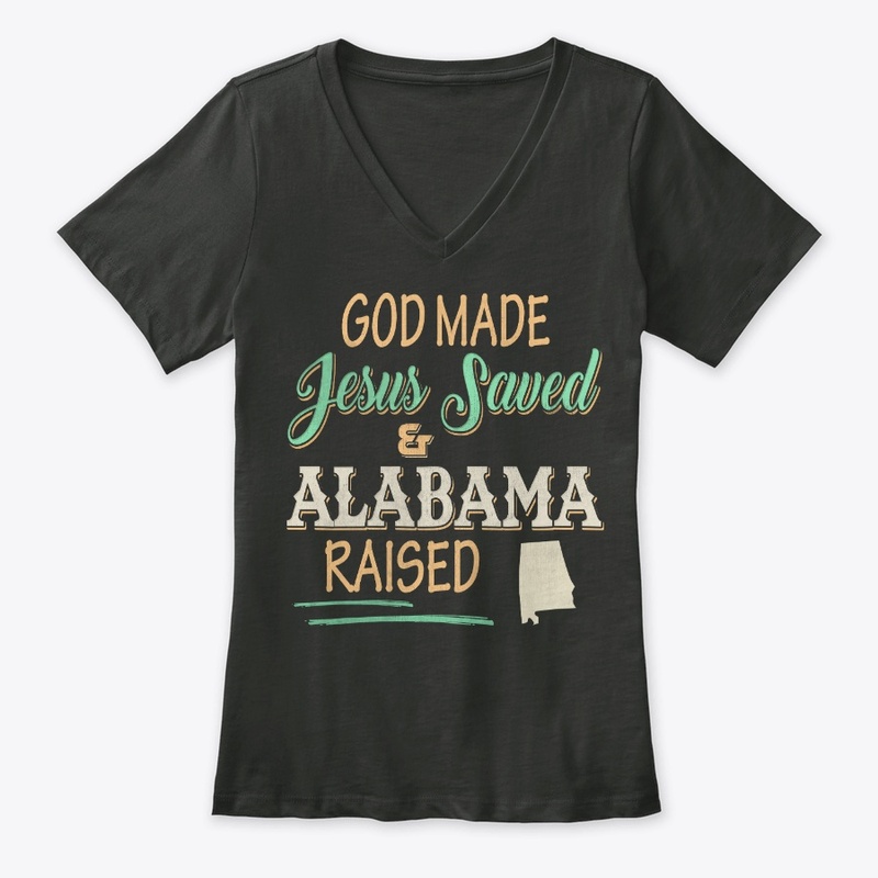 Alabama State Lover Gift God Made