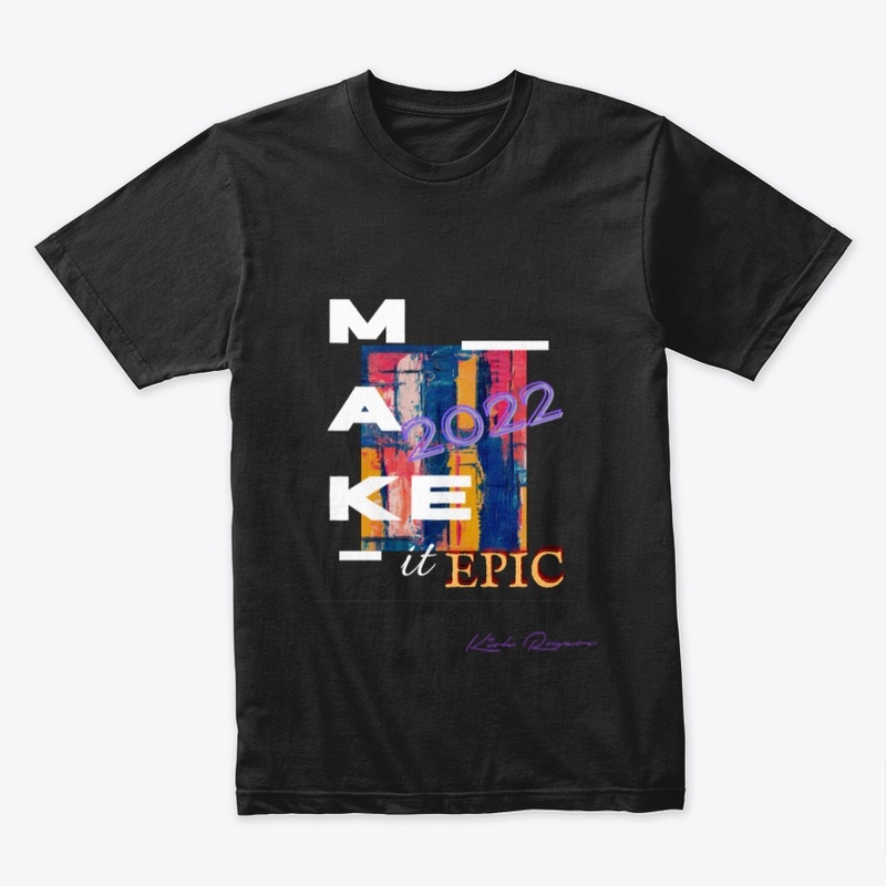 Make It Epic 2022