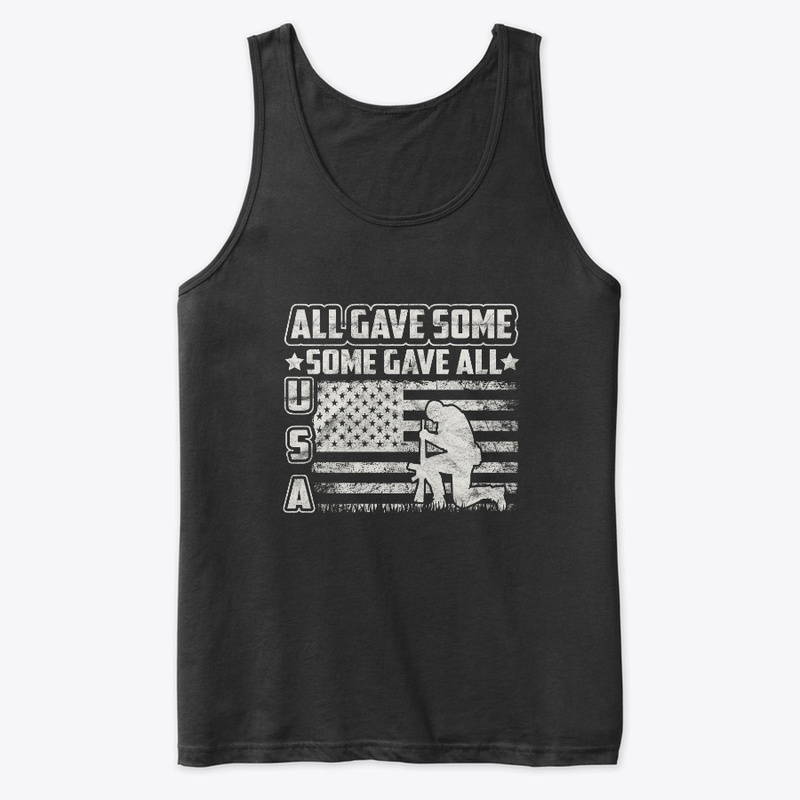 All Gave Some, Some Gave All