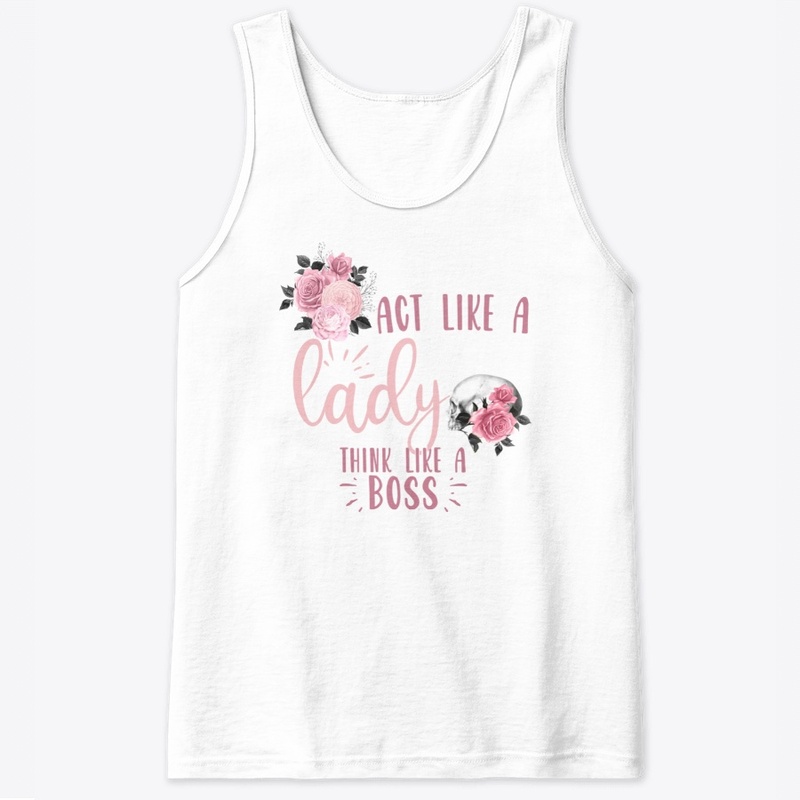 Act like a lady