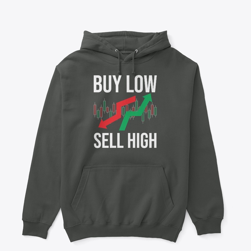 BUY LOW SELL HIGH