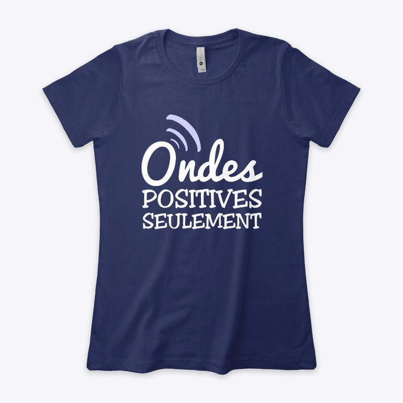 Ondes positives seulement