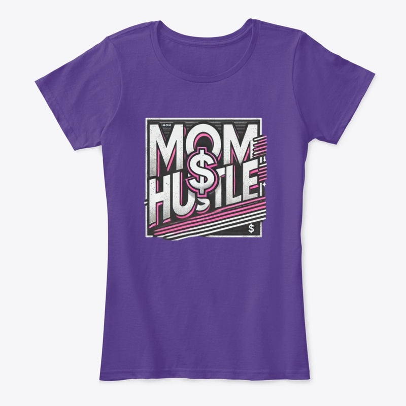 Mom Hustle – Money Moves Edition ($)
