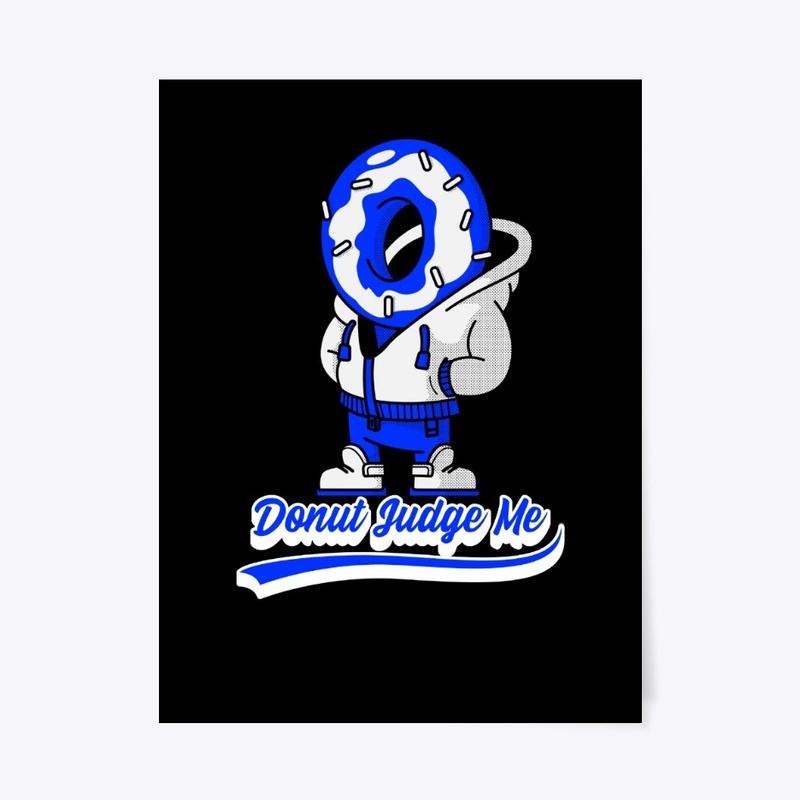Donut (Do not) Judge Me Funny T-Shirt fo