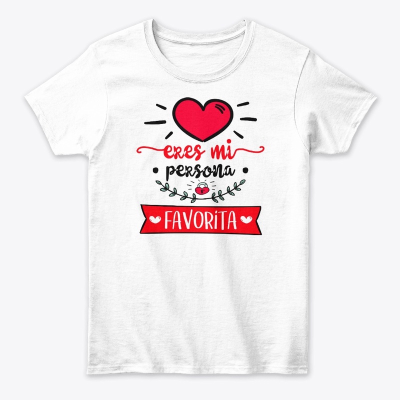 Eres mi persona favorita