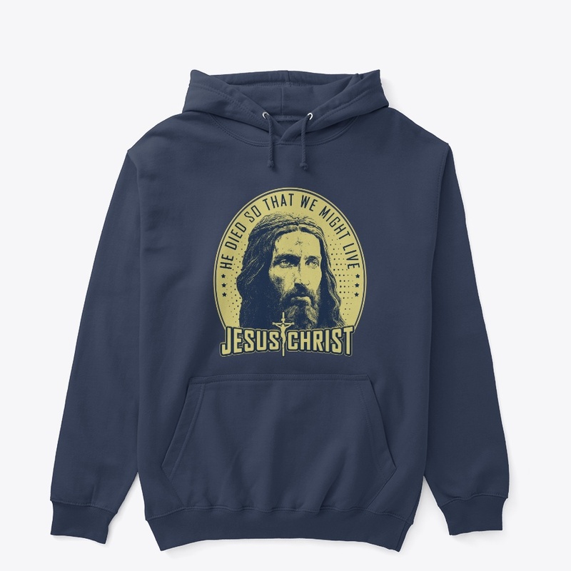 He died so we might live Jesus Christ