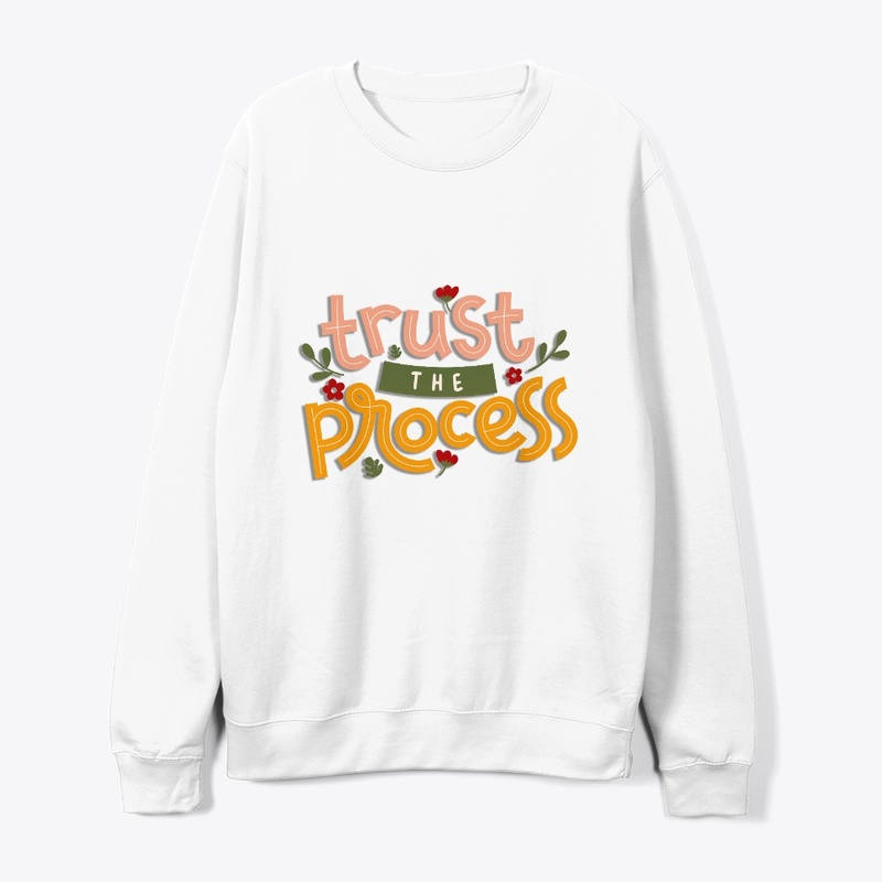 tshirt trust the process