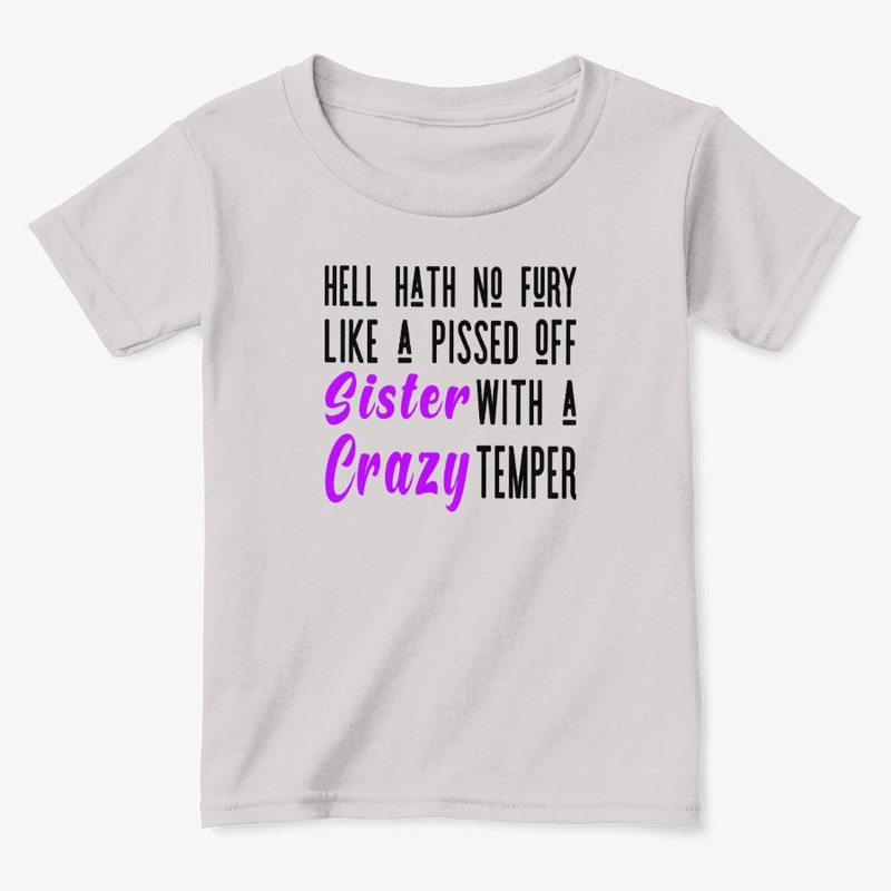 Sister With a Crazy Temper